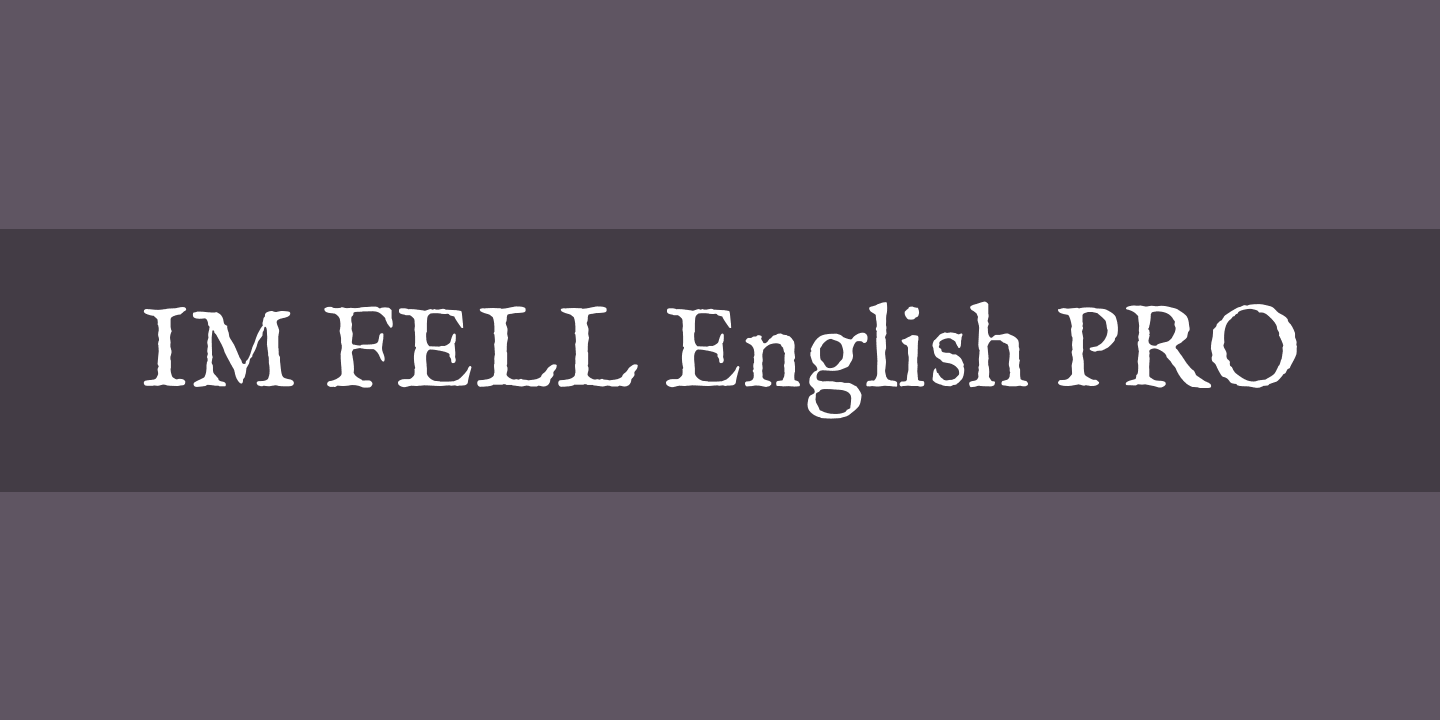 Ejemplo de fuente IM FELL English PRO #1